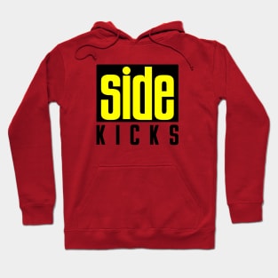 Side Kicks Hoodie